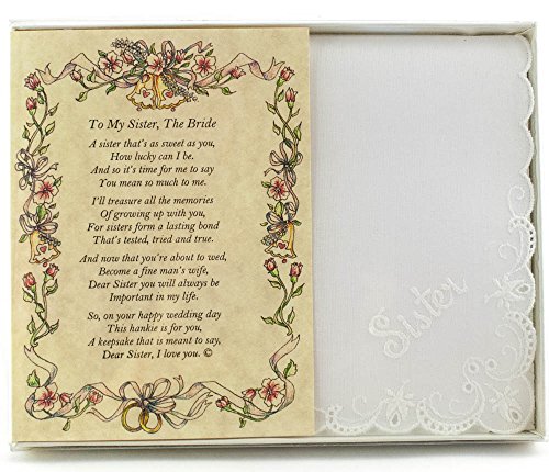 Wedding Handkerchief Poetry Hankie (Sister to Bride) White, Lace Embroidered Bridal Keepsake, Beautiful