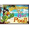 Welcome To Our POOL! 8"x12" All Weather Metal Sign Beach Bar Happy Hour Hot Tub Shed Shed Lounge Decor