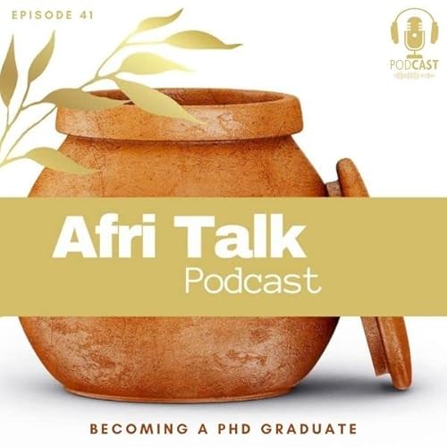 Episode 41 &ndash; &rdquo;BECOMING A PHD GRADUATE&rdquo;