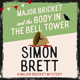 Major Bricket and the Body in the Bell Tower cover art