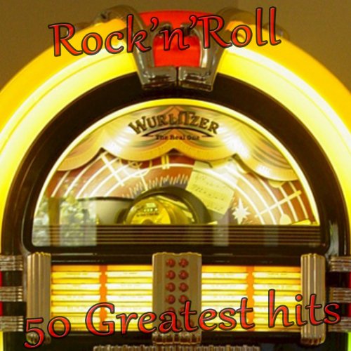 Play Rock'n'Roll (50 Greatest Hits) by VARIOUS ARTISTS on Amazon Music