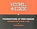 Foundations of Web Design: Introduction to HTML & CSS