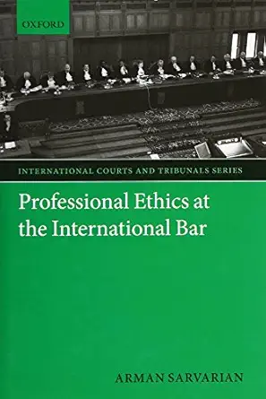 Professional Ethics at the International Bar-Wow! eBook