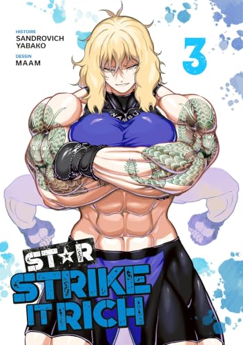 Star : Strike it Rich — Tome 3