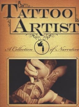 Paperback Tattoo Artist: A Collection of Narratives Book
