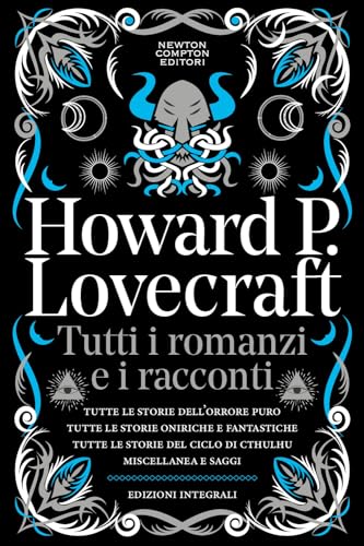 Tutti i romanzi e i racconti