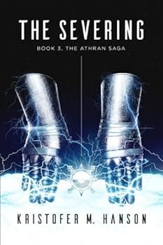 Paperback The Severing (The Athran Saga) Book