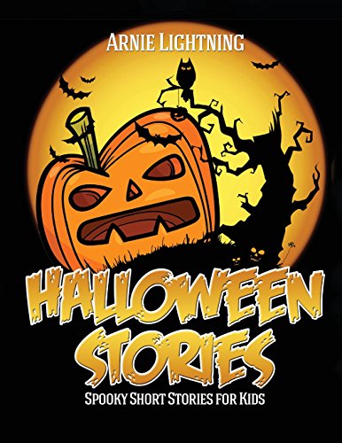 Halloween Stories: Spooky Short Stories for Kids, Jokes, and Coloring