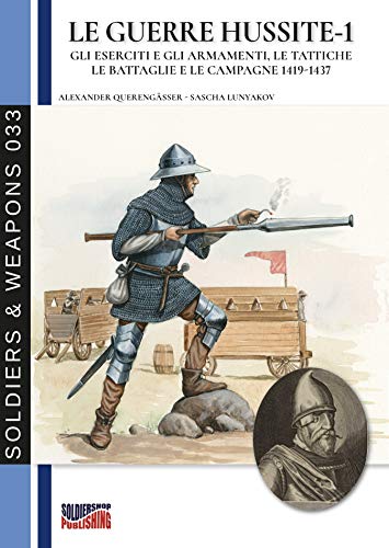 Guerres Hussites documentation historique pour modélisme et reconstitution