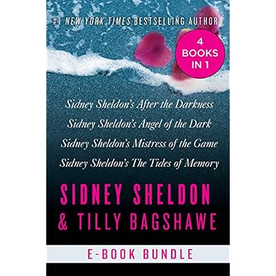The Sidney Sheldon & Tilly Bagshawe Collection: Four Novels of High-Stakes Revenge, Passion, and Betrayal