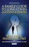 A Family Guide to Long Covid : Questions and Answe…