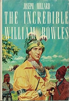 Hardcover The Incredible William Bowles Book