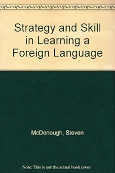 Hardcover Strategy and Skill in Learning a Foreign Language Book