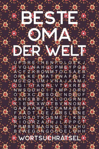 BESTE OMA DER WELT - Wortsuchrätsel: Rätselbuch als Geschenk für die Großmutter | Über 100 Buchstaben Rätsel | Reisegröße ca. DIN A5