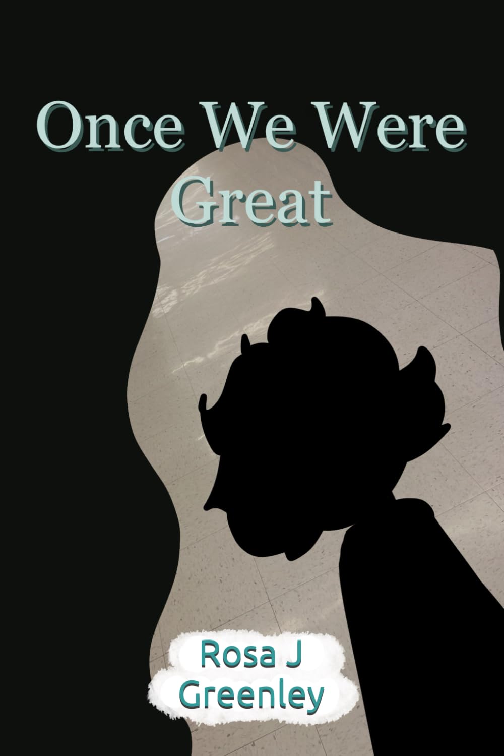 Once We Were Great