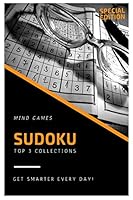 SUDOKU - Mind Games: The Top 3 Collections Special Edition B089M589XL Book Cover