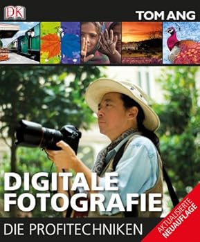 Hardcover Digitale Fotografie: Die Profitechniken Book