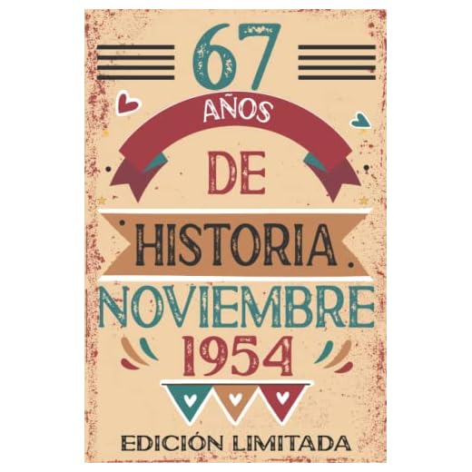 67 Años De Historia Noviembre 1954: 67 años. Libro de visitas, cuaderno, 110 páginas de felicitaciones, idea de regalo, regalo Para la esposa, novia, mujer, La madre