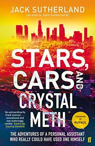 Stars, Cars and Crystal Meth (English Edition)
