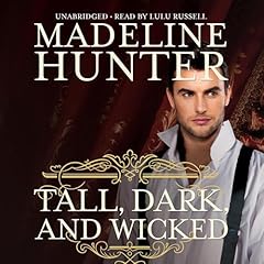 Tall, Dark, and Wicked Audiobook By Madeline Hunter cover art