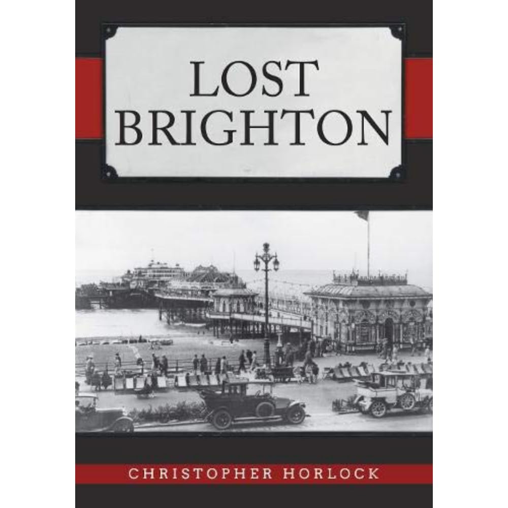 Lost Brighton