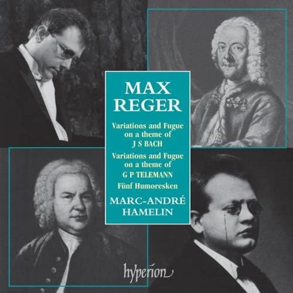 Reger: Piano Music - Bach Variations, Telemann Variations etc.