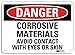 SmartSign â€œDanger - Corrosive Materials, Avoid Contact with Eyes Or Skinâ€ Sign | 10