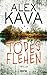 Produktbild Todesflehen (Ryder Creed 1): Thriller (Kava, Alex, Band 1)