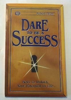 Unknown Binding Dare to be a success Book