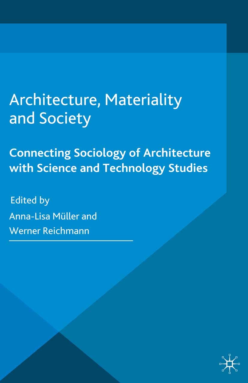 Sociology of Architecture : le livre essentiel pour surmonter le cloisonnement disciplinaire