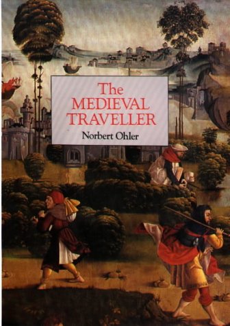 The Medieval Traveller The Medieval Traveller