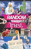 Random Acts of Trust (Random Series #2)