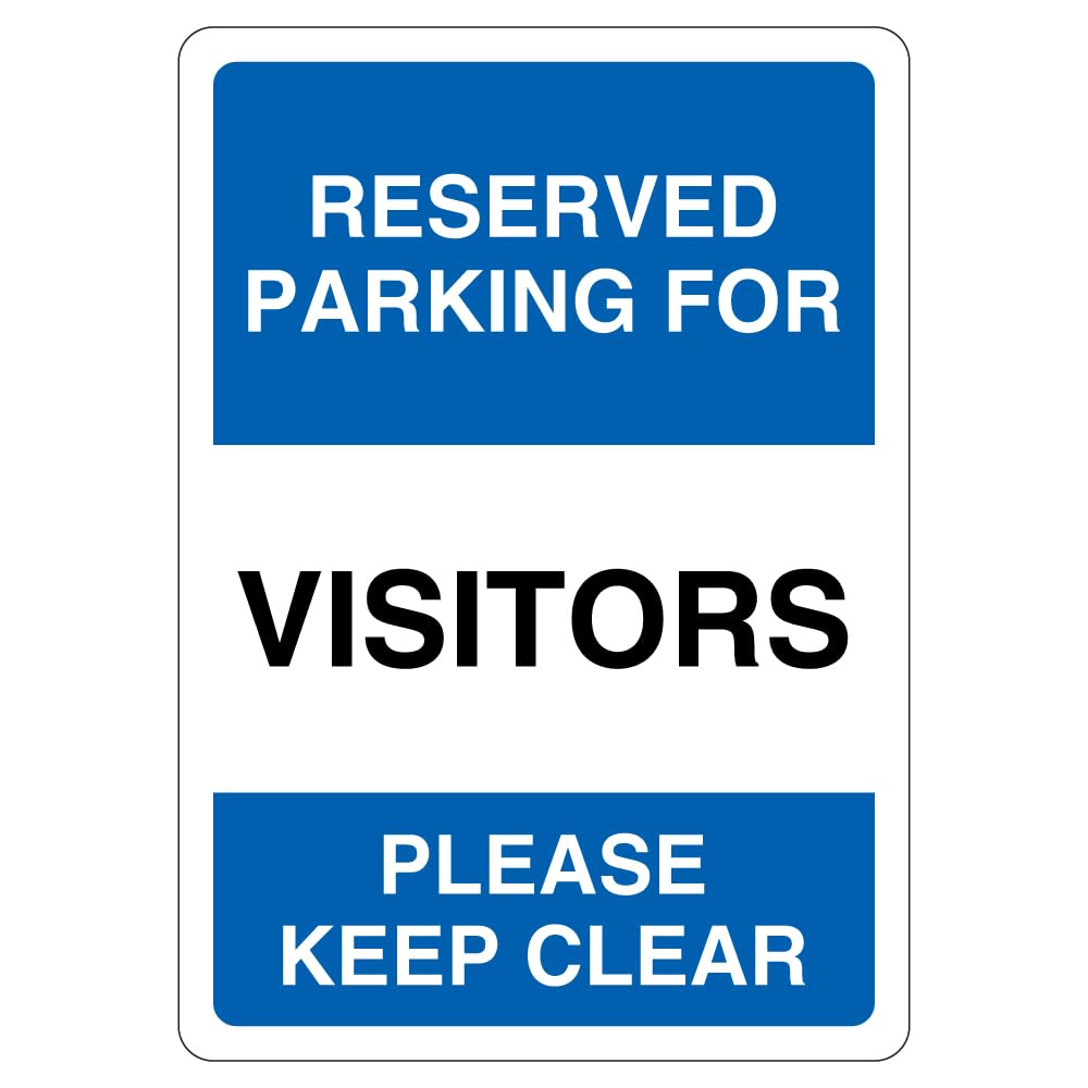 V Safety Reserved Parking For Visitors Please Keep Clear 210 x 297 mm (A4) - 1mm Rigid Plastic Safety Sign