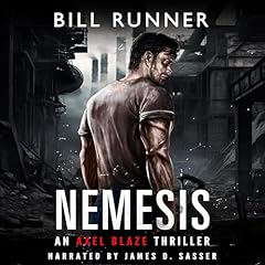 Nemesis: Axel Blaze Crime Action Thriller, Book 12 Titelbild