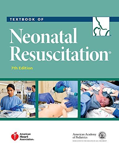 Textbook of Neonatal Resuscitation (NRP) 7th Edition