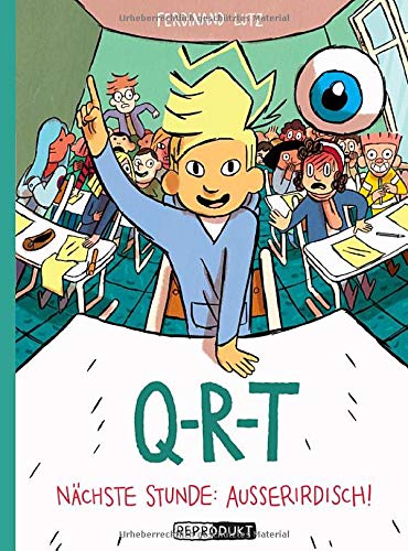 Q-R-T: Nchste Stunde: Auerirdisch