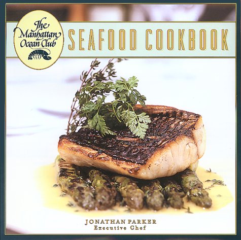 Manhattan Ocean Club Cookbook Manhattan Ocean Club Cookbook