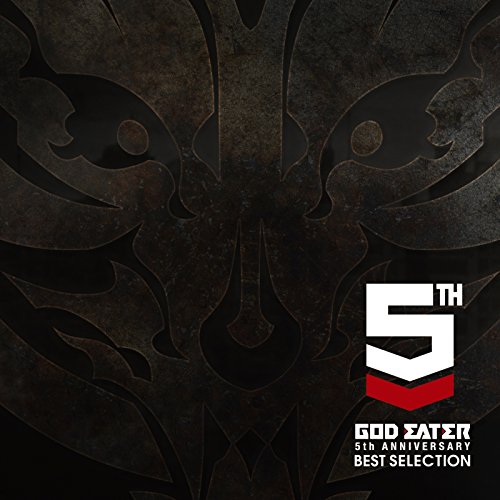 GOD EATER 5th ANNIVERSARY BEST SELECTION