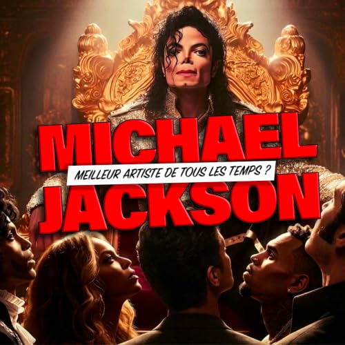 Michael Jackson est-il le PLUS GRAND artiste de tous les temps ?