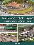 Track and Track Laying in Railway Modelling (English Edition)