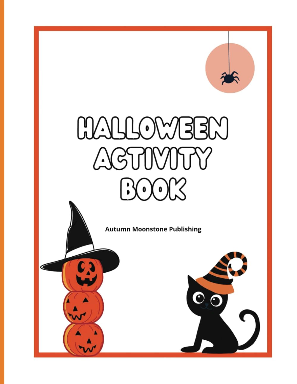 Halloween Activity Book: Halloween Puzzles for Kids