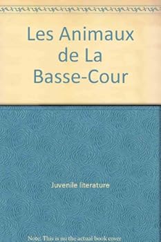 Paperback Les Animaux de La Basse-Cour (Mots Et Animaux) [French] Book