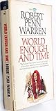 World Enough and Time: A Novel (Voices of the South)