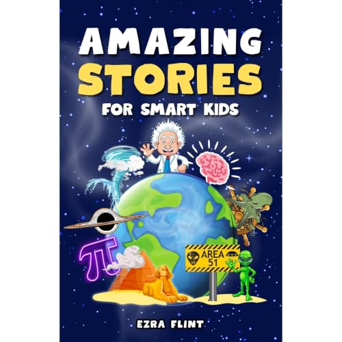 Amazing Stories for Smart Kids Audiobook By Ezra Flint cover art
