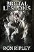 Brutal Lessons: Supernatural Horror with Scary Ghosts & Haunted Houses (Haunted Village Series Book 6)