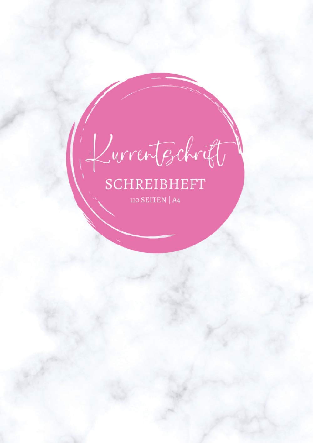 Kurrentschrift Schreibheft: A4 | 110 Seiten | Kurrent Übungsheft zum Schreiben lernen | deutsche Schreibschrift üben