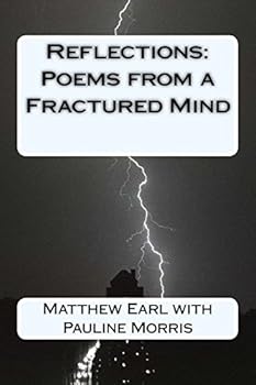 Paperback Reflections: Poems from a Fractured Mind Book