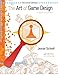 The Art of Game Design: A Book of Lenses, Second Edition