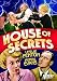 The House of Secrets