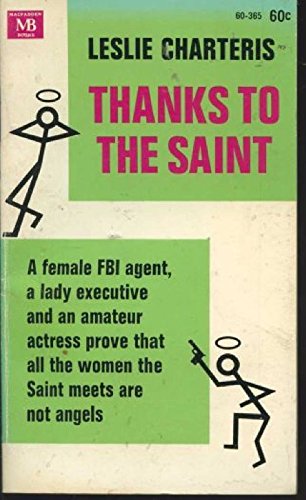 Thanks to the Saint B000K0GP22 Book Cover